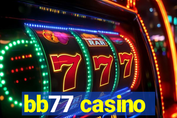 bb77 casino